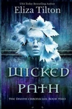 Wicked Path by Tilton, Eliza, Like New Used, Free shipping in the US