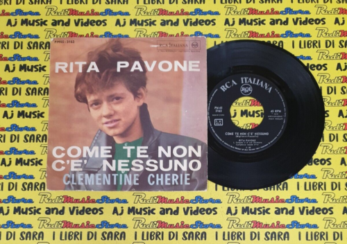 LP*45 7"RITA PAVONE Come te non c'e'nessuno Clementine cherie italy RCA PM 3163 - Foto 1 di 2