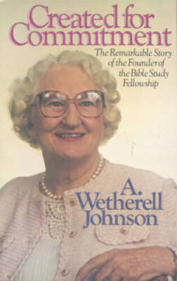 Created for Commitment - Paperback By Johnson, A. Wetherell - VERY GOOD