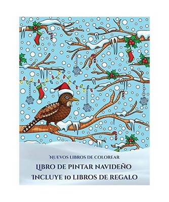 Nuevos libros de colorear [Libro de pintar navideño]: Este libro contiene 30 l?