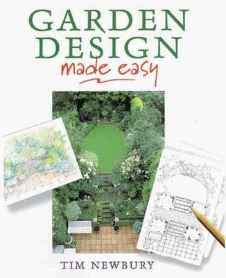 Garden Design Made Easy, Newbury, Tim