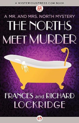 The Norths Meet Murder (Mr. and Mrs. North Mysteries (P - Paperback NEW Lockridg