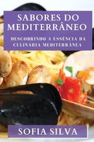 Sofia Silva | Sabores Do MediterrâNeo | Taschenbuch | Portugiesisch (2023)