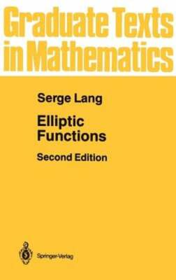 Elliptic Functions by Serge Lang: New