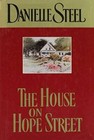 The House on Hope Street - Hardcover By Danielle Steel - GOOD