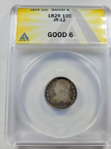 1829 (JR-12) Capped Bust Dime | ANACS G6 - Picture 1 of 4