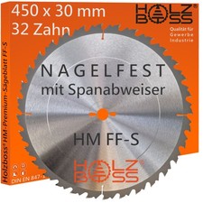 Holzboss HM-S&auml;geblatt 450 x 30 mm FF-S Nagelfest mit Spanabweiser Kreiss&auml;geblatt