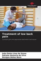 Treatment Of Low Back Pain | JoãO Pedro Lima De Sousa (U. A.) | Taschenbuch