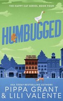 Pippa Grant (U. A.) | Humbugged | Taschenbuch | Englisch (2019)