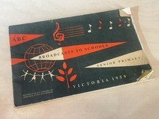Senior Primary ABC Broadcasts To Schools Victoria 1959 Vintage School Book PB