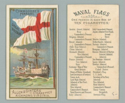 1886 N17 Allen & Ginter Naval Flags ''Commodore's Penn.Great Britain'' VG/EX *LGL*