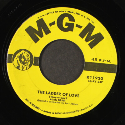 ALAN DEAN: too much in love to care / the ladder of love MGM 7'' Single 45 RPM