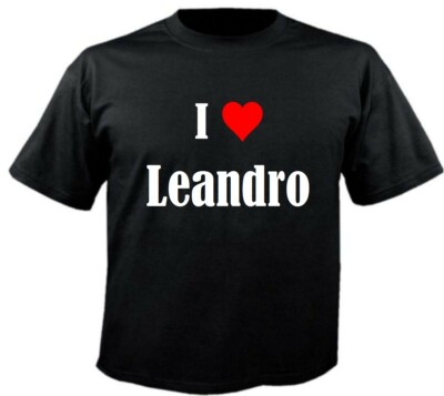 T-Shirt I Love Leandro für Damen Herren und Kinder Farben Schwarz Weiss Pink