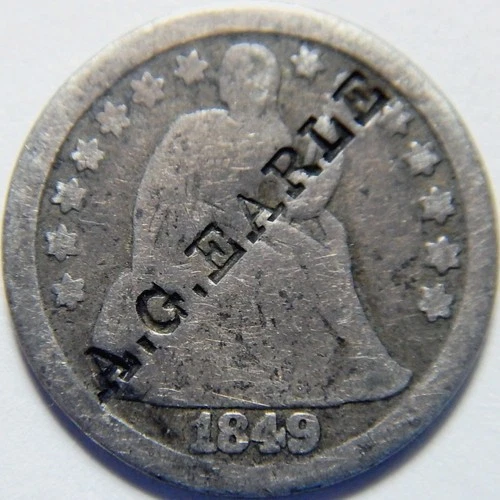 Seated Liberty dime 1849 counterstamp A.G. EARLE
