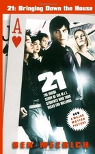 21: BRINGING DOWN THE HOUSE - MOVIE TIE-IN: THE INSIDE By Ben Mezrich **Mint**