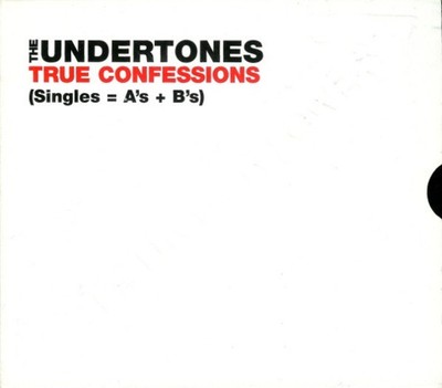 The Undertones - True Confessions (Singles = A's + B's) (2xCD, Compilation)  ...