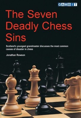 Seven Deadly Chess Sins, Paperback by Rowson, Jonathan, Brand New, Free shipp...