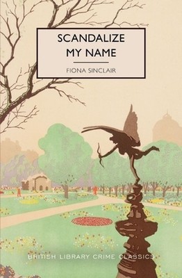 Scandalize My Name by Fiona Sinclair Paperback Book