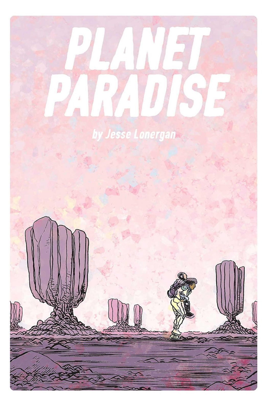 Thumbnail - Planet Paradise | Jesse Lonergan | Englisch | Taschenbuch | 2020 |
