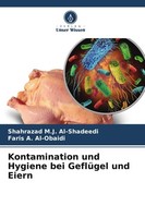 Kontamination Und Hygiene Bei GeflüGel Und Eiern Shahrazad M. J. Al-Shadeedi