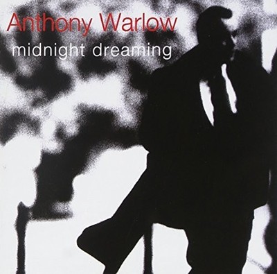 Anthony Warlow Midnight Dreaming (CD) Album