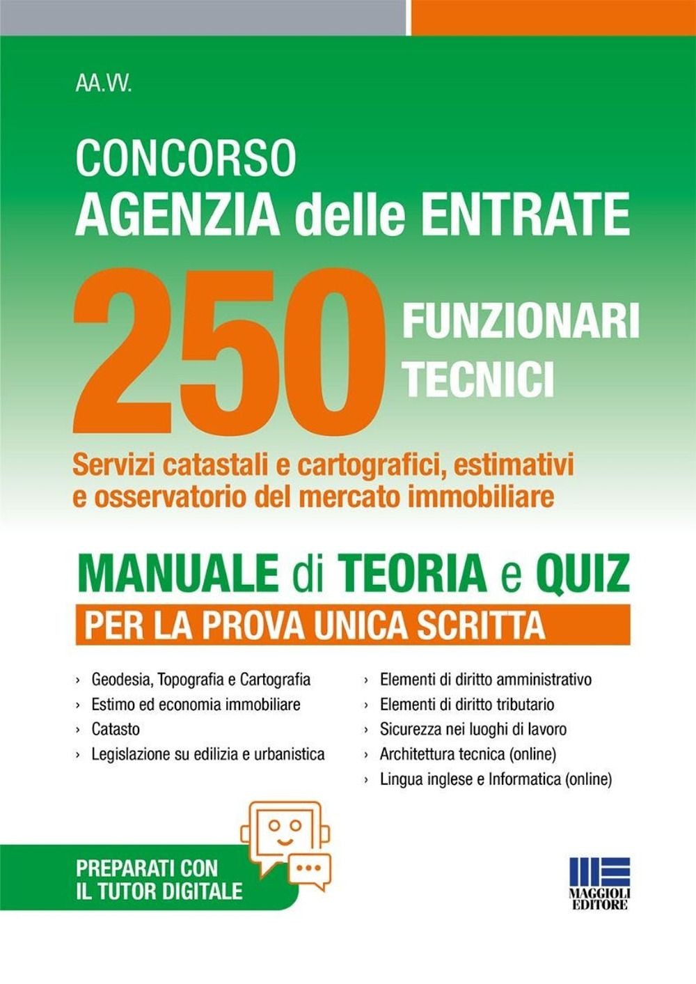 Libro Nuovo - Concorso Agenzia Delle Entrate 250 Funzionari Tecnici. Manuale Di