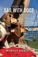 Michelle Segrest | How To Sail With Dogs | Taschenbuch | Englisch (2025)