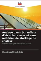 Chandrapal Singh Inda (U. A.) | Analyse D'un RéChauffeur D'air Solaire Avec...
