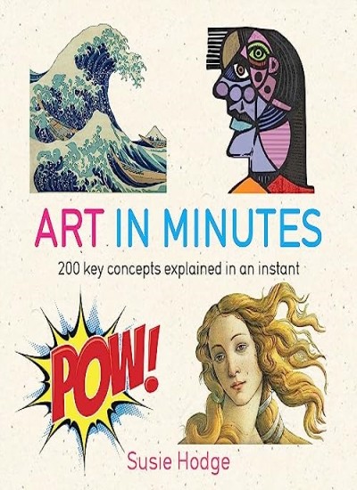 Art in Minutes-Susie Hodge