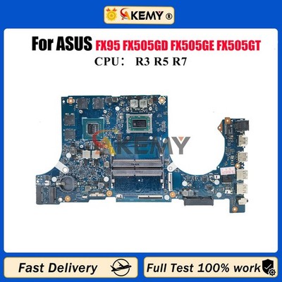 FX505DT Motherboard For ASUS FX95D FX505GD FX505GT FX505GE Mainboard W/CPU