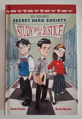 SECRET HERO SOCIETY: STUDY HALL OF JUSTICE | US-Comic (2016) DC Graphic Novel