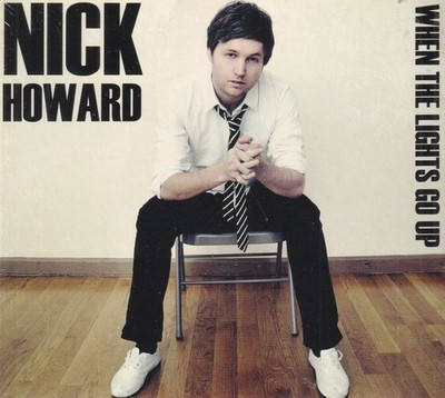 When The Lights Go Up - Nick Howard - Audio CD 2011 Ferryhouse FHP 420982