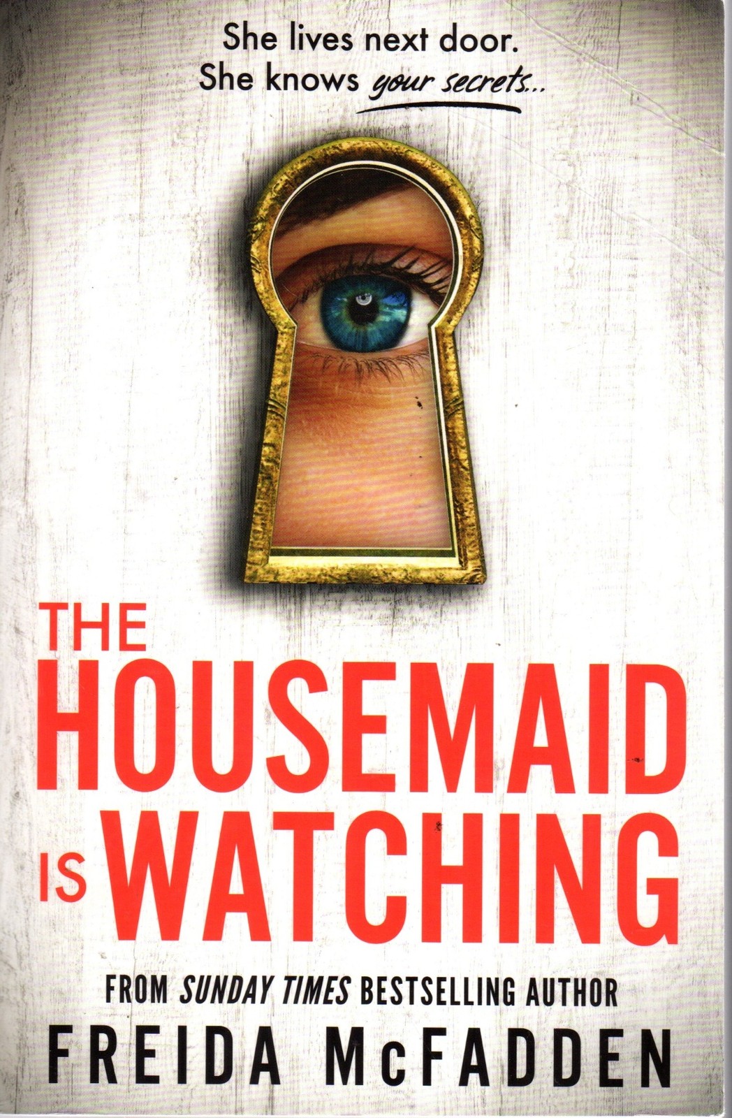The Housemaid Is Watching - Freida McFadden - Poisoned Pen - Good - Paperback