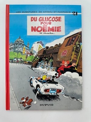 Spirou et Fantasio, Tome 21 Du Glucose Pour Noemie
