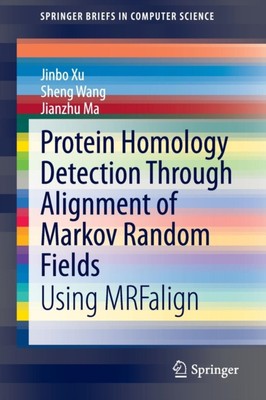 Xu - Protein Homology Detection Through Alignment of rkov Random Field - X555z