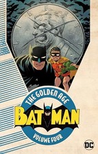 Batman: The Golden Age Vol. 4 - paperback Various