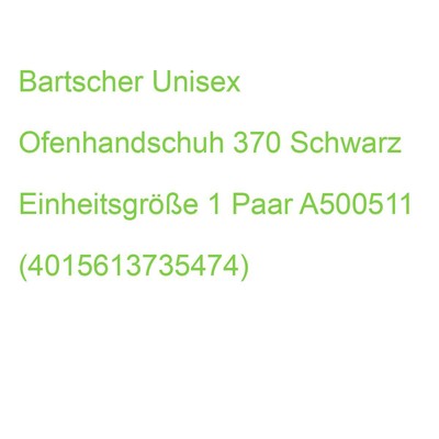 Bartscher Unisex Ofenhandschuh 370 Schwarz Einheitsgröße 1 Paar A500511 (4015613
