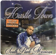 SPM SOUTH PARK MEXICAN “HUSTLE TOWN” VINYL