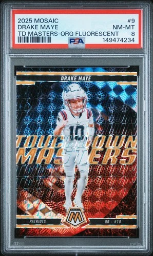 2025 PANINI MOSAIC TOUCHDOWN MASTERS ORANGE FLUORESCENT #9 DRAKE MAYE RC PSA 8