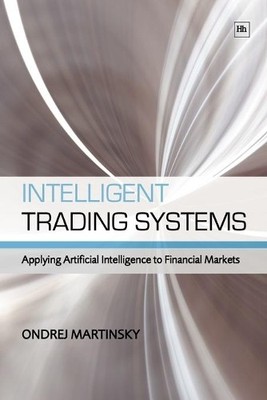 Ondrej Martinsky Intelligent Trading Systems (Paperback) (UK IMPORT)