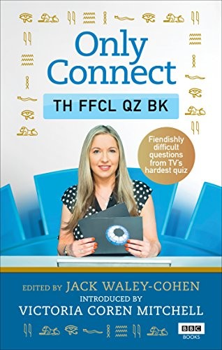 Only Connect: The Official Quiz Book-Jack Waley-Cohen, Victor .9