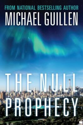 The Null Prophecy by Guillen, Michael