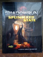 Shadowrun 5E: Splintered State
