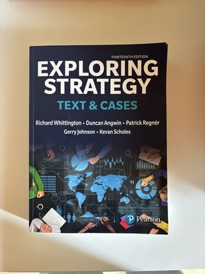 Exploring Strategy Text & Cases Thirteenth Edition Pearson