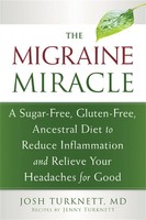 Migraine Miracle | Josh Turknett | Taschenbuch | Kartoniert / Broschiert | 2014
