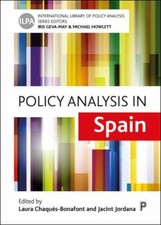 Policy Analysis in Spain, Hardcover by Chaques-Bonafont, Laura (EDT); Jordana...