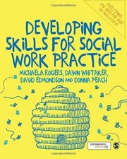 Developing Skills for Social Work Practice - ...