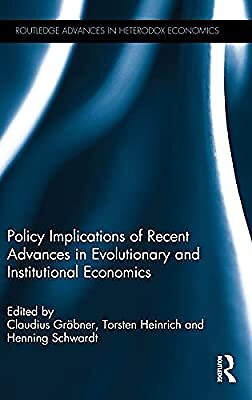 Policy Implications of Recent Advances in Evolutionary and Institutional Economi