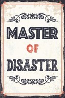 Holzschild 18X12 Cm Master Of Disaster Deko Geschenk Schild