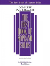 The First Book of Solos Complete Parts I II and III Soprano Vocal Book 050498741